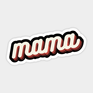 Mama Sticker